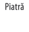 Piatră